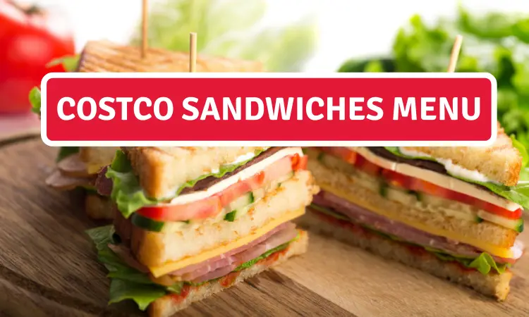 Costco sandwiches menu prices