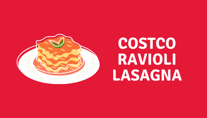 ravioli lasagna costco