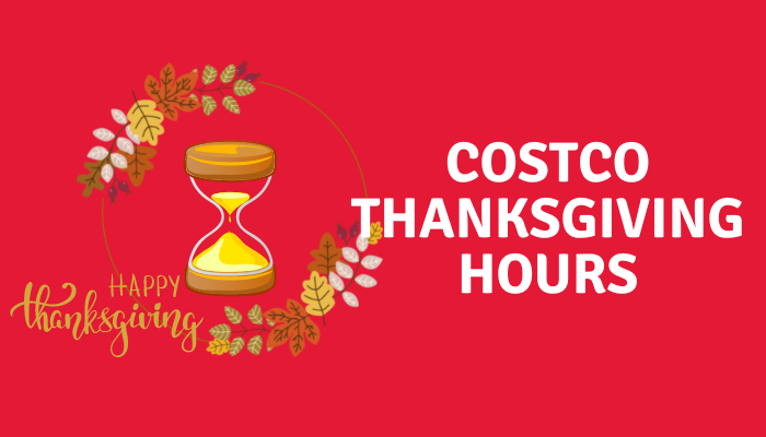 Costco Thanksgiving Hours
