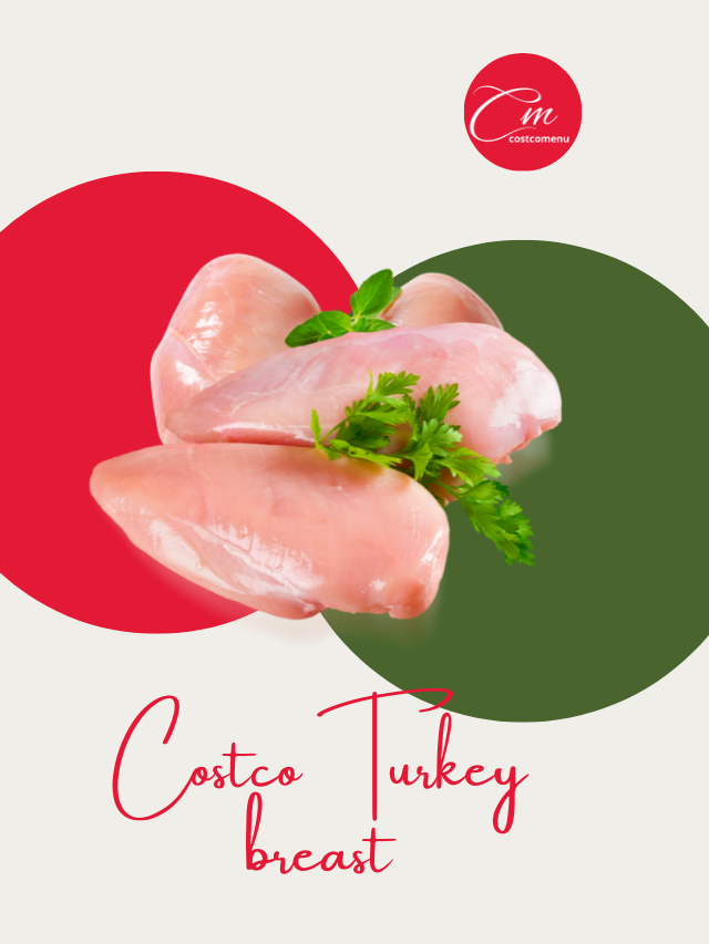 Costco Turkey Breast – Price & Nutrition