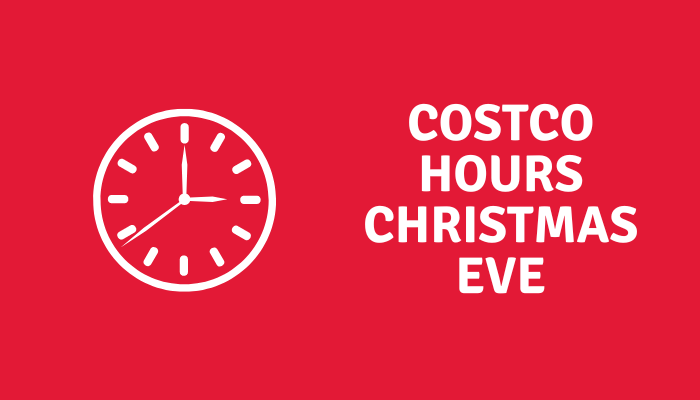 what are costco's hours on christmas eve