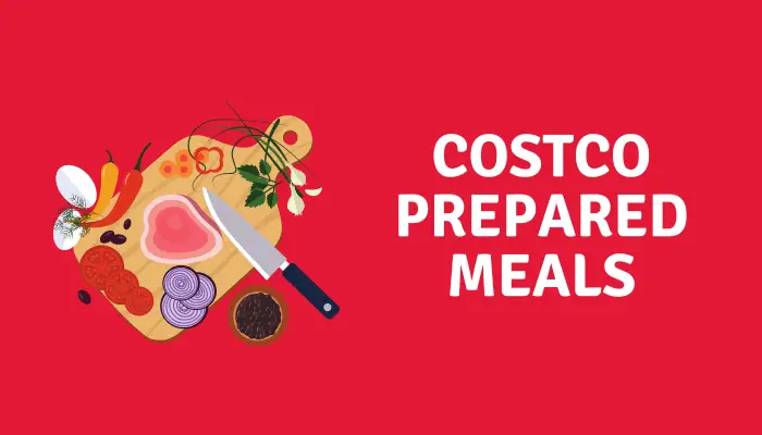 does costco have prepared meals