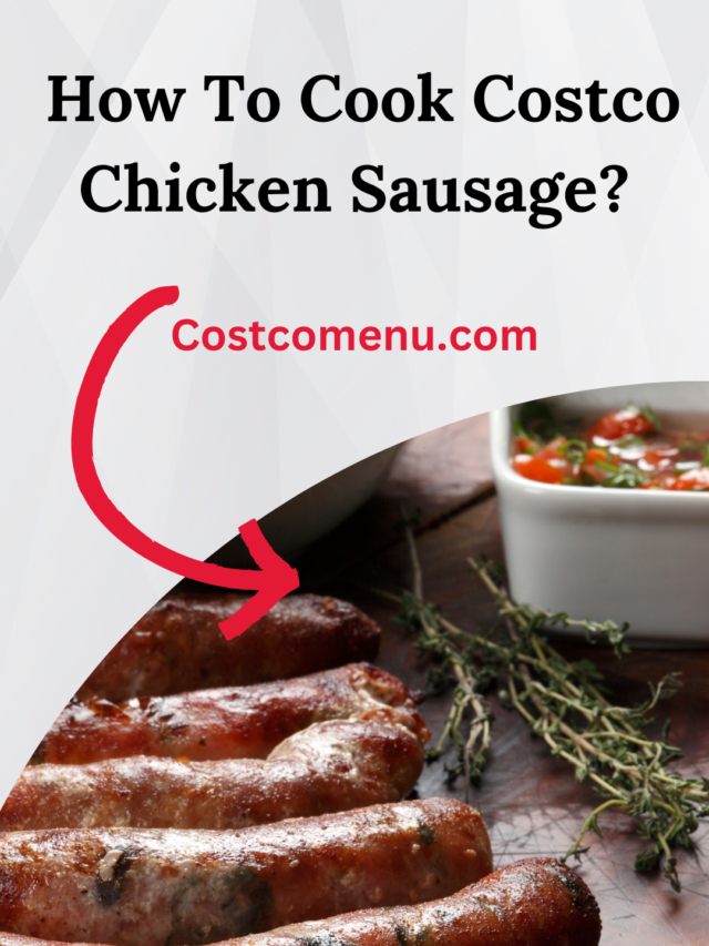 How To Cook Costco Chicken Sausage?