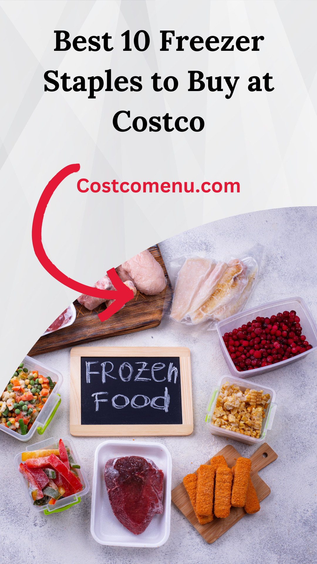 Best 10 Freezer Staples to Buy at Costco