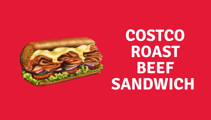 Costco Roast Beef Sandwich food court